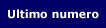 Ultimo numero
